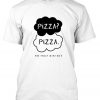 Pizza fault of diet Tshirt