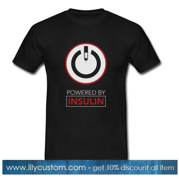 Powered By Insulin T-Shirt