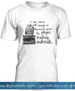 Proper Reading Materials T Shirt