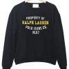 Property of ralph lauren Sweatshirt   SU