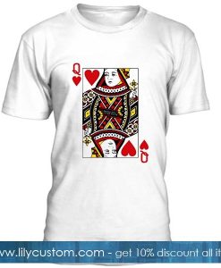 Queen Heart Card T Shirt