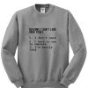 Reasons i don't look good today sweatshirt