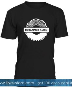 Reclaimed Audio T Shirt