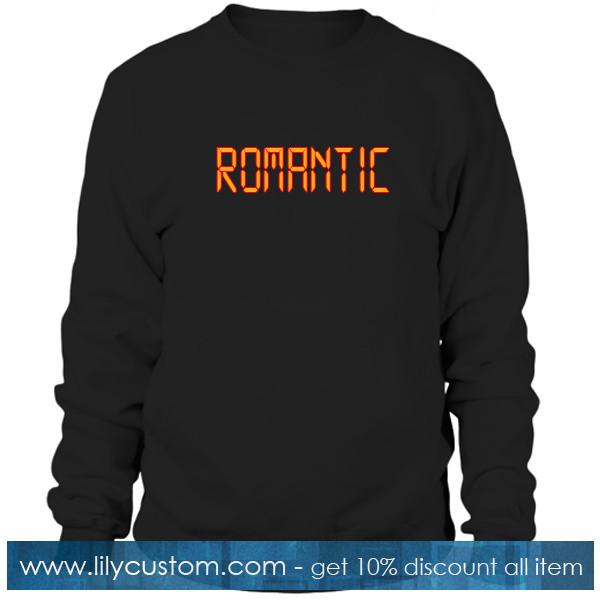 Romantic Sweatshirt