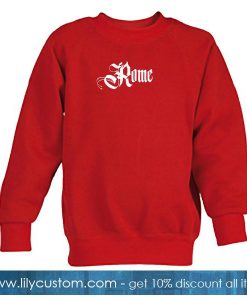 Rome Sweatshirt