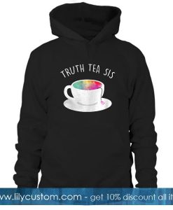 Ryland Adams Truth Tea Sis Hoodie