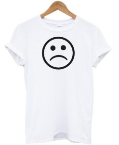 Sad face shirt