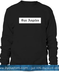 San Angeles Sweatshirt