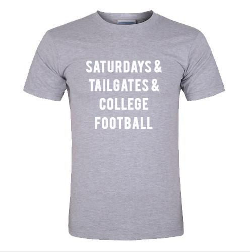 Saturdays and tailgates t shirt