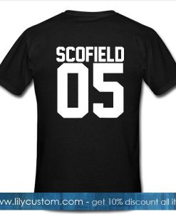 Scofield 05 Tshirt Back