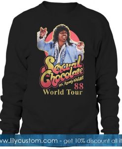 Sexual Chocolate Randy Watson Eddy Murphy 1988 World Tour Sweatshirt