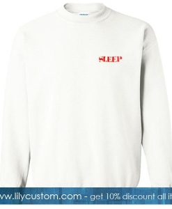 Sleep Sweatshirt