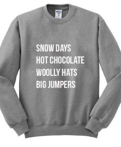 Snow Days Hot Chocolate Sweatshirt