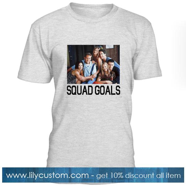 Squad Goals Fun Friends Popular Tv Show T Shirt
