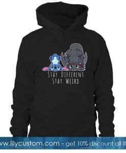 Stay Different Stay Weird Hoodie