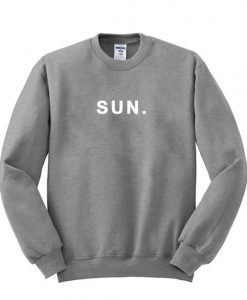 Sun a day sweatshirt