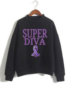 Super Diva Cancer  Ruther Bader Ginsburg Sweatshirt