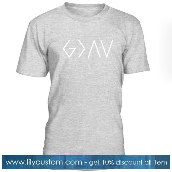 Symbol God is Greater than the Highs and Lows Shirt