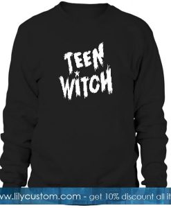 Teen Witch Sweatshirt