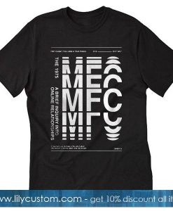 The 1975 MFC T-Shirt