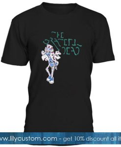 The Grateful Dead T Shirt