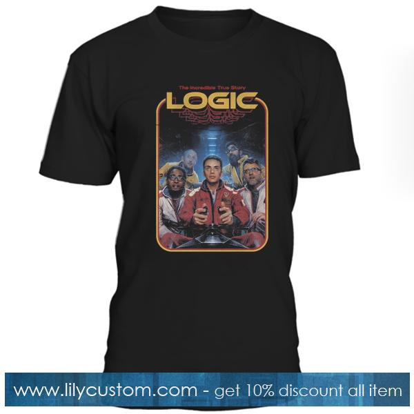 The Incredible True Story Logic T Shirt