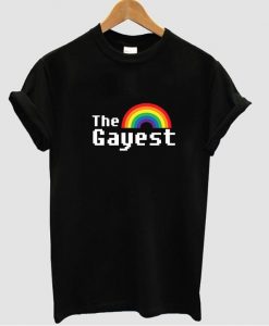 The gayest t shirt