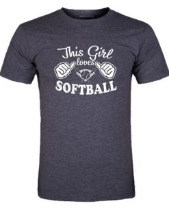 This girl loves softball tshirt