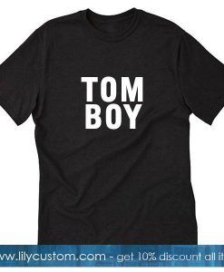 Tomboy Font T-Shirt