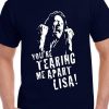 Tommy Wiseau The Room Youre Tearing T-Shirt  SU