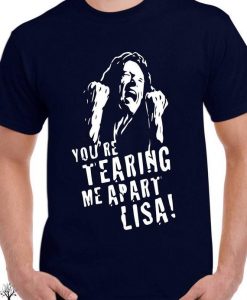 Tommy Wiseau The Room Youre Tearing T-Shirt  SU