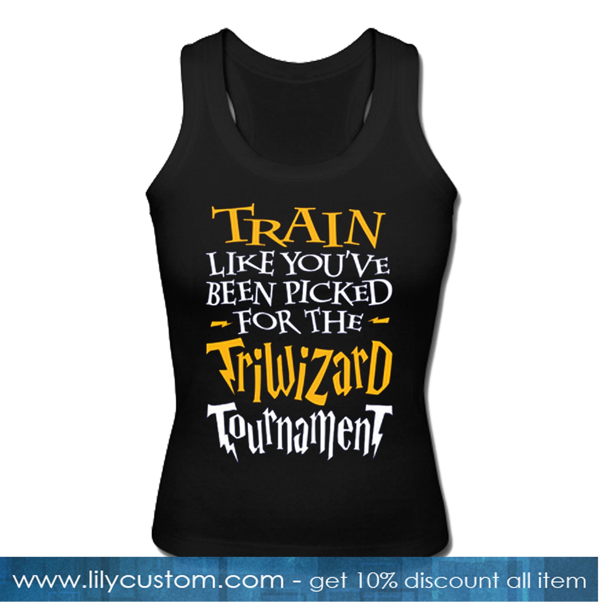 Train Like You've Been Picked For The tournament tanktop