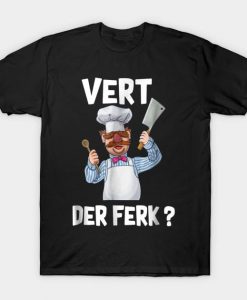 Vert Der Ferk Chef Knife Trending T shirt   SU