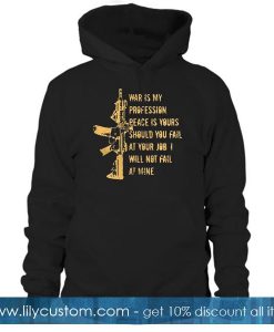 Was is my profession hoodie