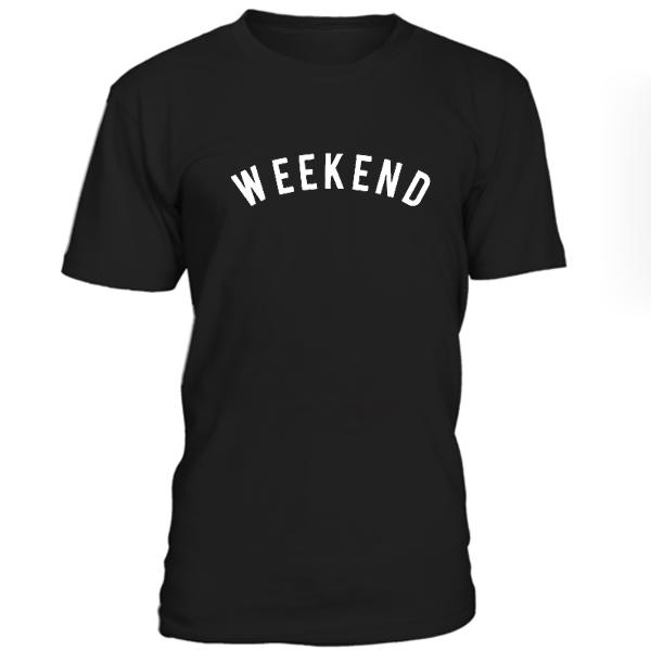 Weekend Tshirt
