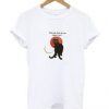 Who The Fuck Do You Think I Am T Shirt   SU