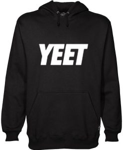 Yeet hoodie