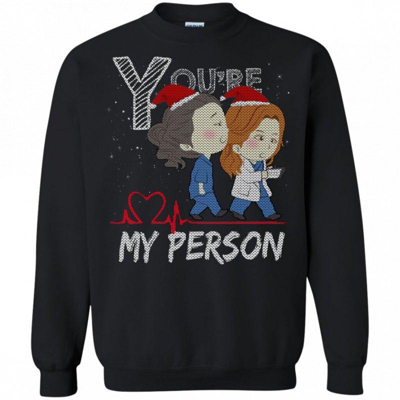 You’re My Person Sweatshirt  SU
