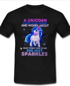 a unicorn doesn't stand around t shirt