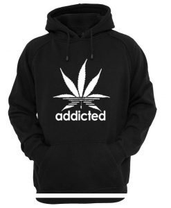 addicted hoodie