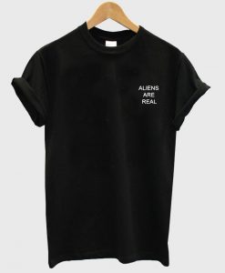 aliens are real T shirt