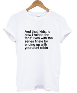 and that kids t shirt