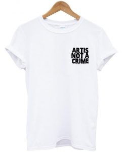 artis not a crime t shirt