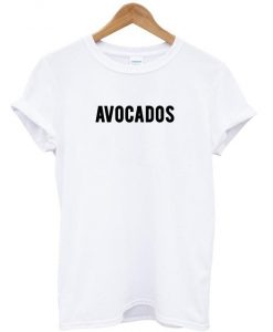 avocados t shirt