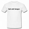 bad and bougee t shirt