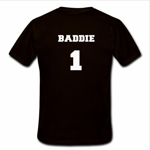 baddie tshirt