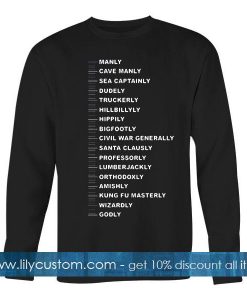 beard ruler manly cave manly sweatshirt