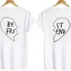 best friend t shirt back couple