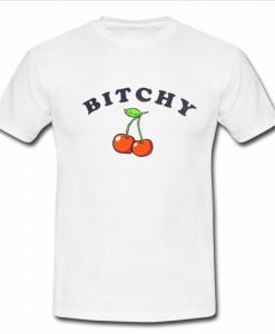 bitchy cherry t shirt