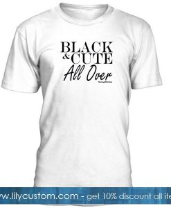 black and cute all over tshirt